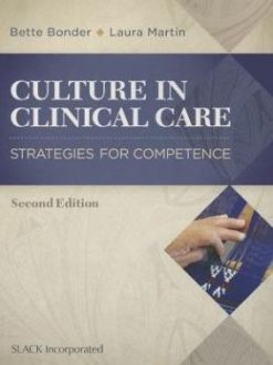 Culture in Clinical Care: Strategies for Competence, 2nd Edition (ORIGINAL PDF from Publisher)