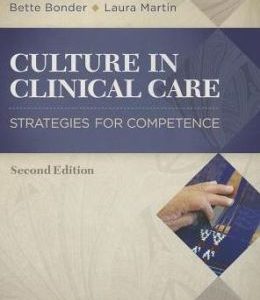 Culture in Clinical Care: Strategies for Competence, 2nd Edition (ORIGINAL PDF from Publisher)