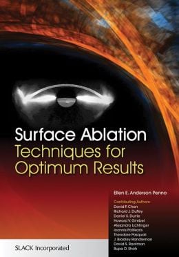 Surface Ablation: Techniques for Optimum Results (ORIGINAL PDF from Publisher)