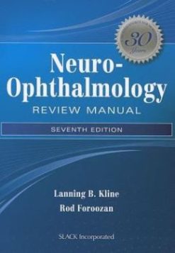 Neuro-Ophthalmology Review Manual, 7th Edition (ORIGINAL PDF from Publisher)
