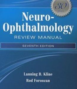 Neuro-Ophthalmology Review Manual, 7th Edition (ORIGINAL PDF from Publisher)