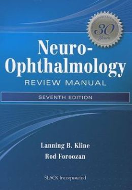 Neuro-Ophthalmology Review Manual, 7th Edition (ORIGINAL PDF from Publisher)