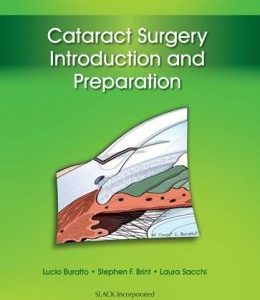 Cataract Surgery: Introduction and Preparation (ORIGINAL PDF from Publisher)