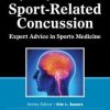 Quick Questions in Sport-Related Concussion: Expert Advice in Sports Medicine