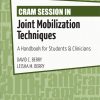 Cram Session in Joint Mobilization Techniques: A Handbook for Students & Clinicians (EPUB)