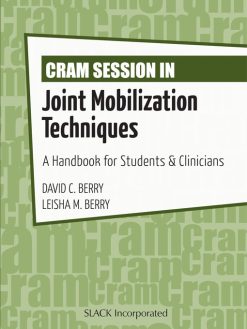 Cram Session in Joint Mobilization Techniques: A Handbook for Students & Clinicians (EPUB)