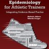 Epidemiology for Athletic Trainers: Integrating Evidence-Based Practice (EPUB)