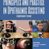 Principles and Practice in Ophthalmic Assisting: A Comprehensive Textbook (EPUB)