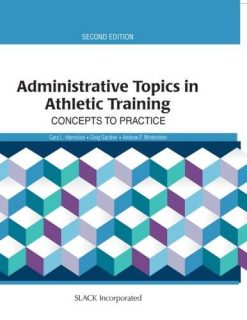 Administrative Topics in Athletic Training: Concepts to Practice (PDF)
