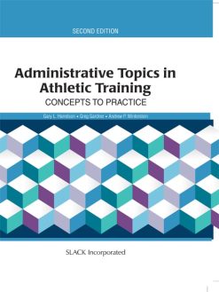 Administrative Topics in Athletic Training, 2nd Edition (EPUB)