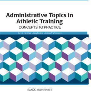 Administrative Topics in Athletic Training, 2nd Edition (Original PDF from Publisher)