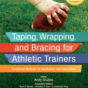 Taping, Wrapping, and Bracing for Athletic Trainers (Original PDF from Publisher)
