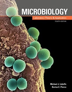 Microbiology: Laboratory Theory and Application, 4th Edition (High Quality Image PDF)