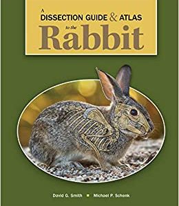 A Dissection Guide & Atlas to the Rabbit (Original PDF from Publisher)