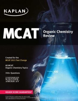 Kaplan MCAT Organic Chemistry Review: Created for MCAT 2015 (EPUB)