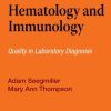 Hematology and Immunology: Diagnostic Standards of Care