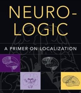 Neuro-Logic: A Primer on Localization