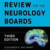 Ultimate Review for the Neurology Boards (PDF)