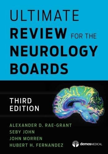 Ultimate Review for the Neurology Boards (PDF)