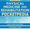 Physical Medicine and Rehabilitation Pocketpedia, 3rd Edition (PDF)