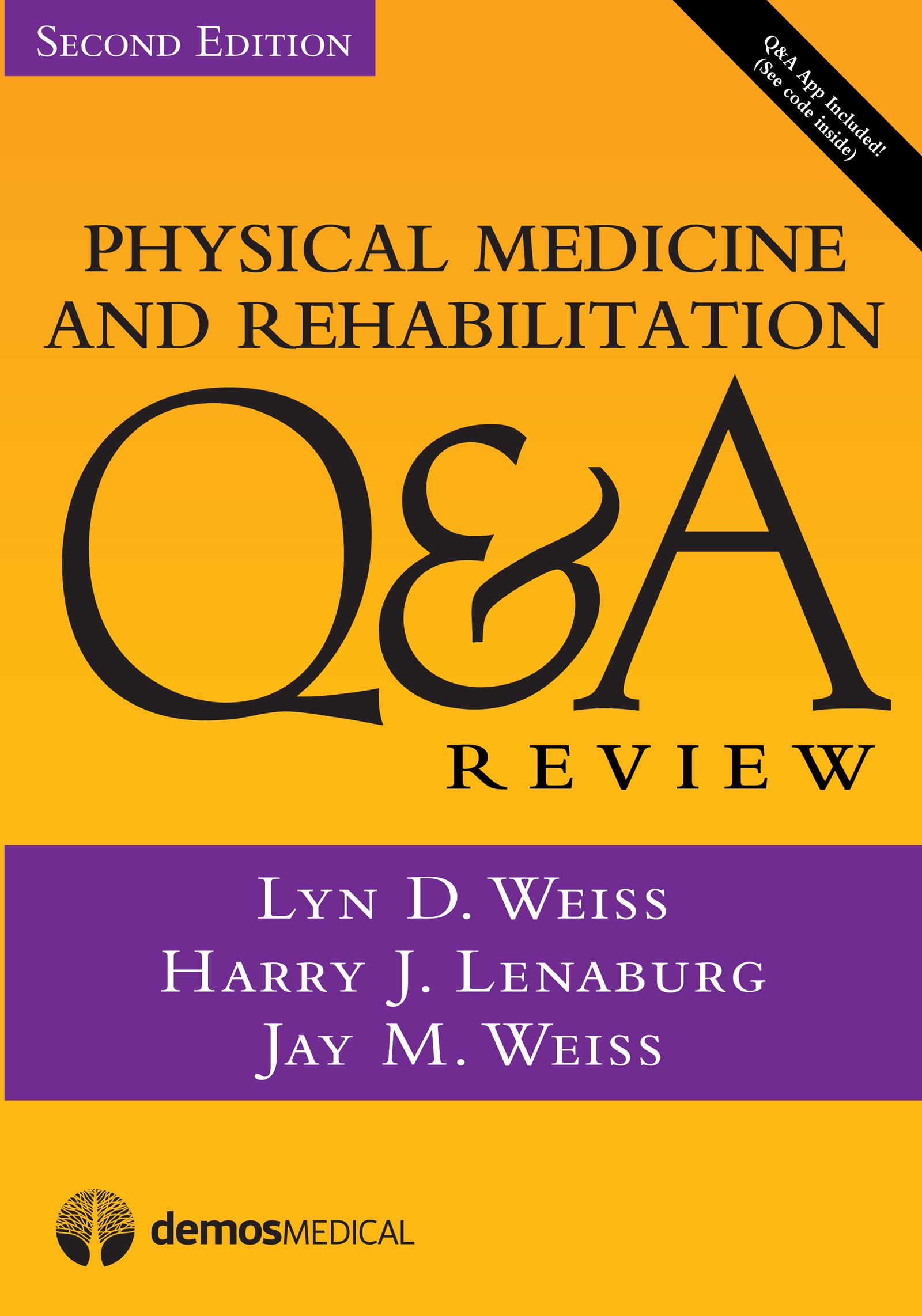 Physical Medicine and Rehabilitation Q&A Review, Second Edition (PDF)
