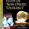 Behavioral Study of ‘Non-Opioid’ Tolerance (Original PDF from Publisher)