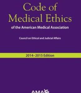 Code of Medical Ethics, 2014-2015