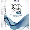 ICD-10-CM 2017 The Complete Official Code Book (Icd-10-Cm the Complete Official Codebook) (PDF)