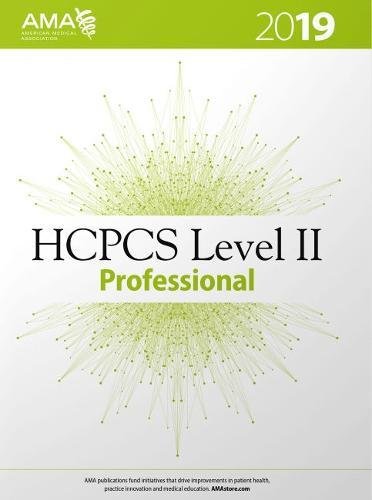 HCPCS 2019 Level II Professional (HCPCS Level II (American Medical Assn)) (Original PDF from Publisher)