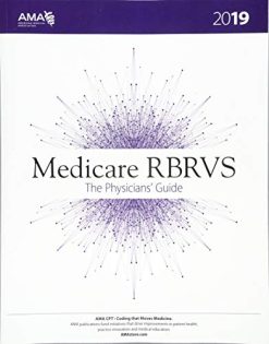 Medicare RBRVS 2019: The Physicians’ Guide (Original PDF from Publisher)