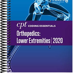 CPT Coding Essentials for Orthopedics 2020: Lower Extremities (Original PDF from Publisher)