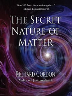 The Secret Nature of Matter (EPUB)
