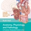 Anatomy, Physiology, and Pathology, 3rd Edition: A Practical, Illustrated Guide to the Human Body for Students and Practitioners–Clear and accessible, with study tips and full-color visual aids (EPUB)
