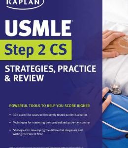 USMLE Step 2 CS: Strategies, Practice & Review