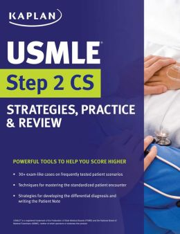 USMLE Step 2 CS: Strategies, Practice & Review