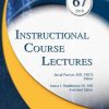 Instructional Course Lectures 2018, Volume 67 (PDF + Videos)
