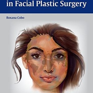 Ethnic Considerations in Facial Plastic Surgery (ORIGINAL PDF from Publisher)