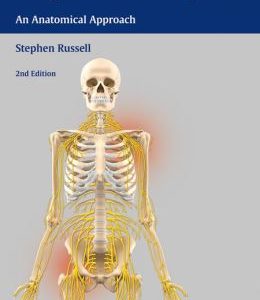 Examination of Peripheral Nerve Injuries: An Anatomical Approach, 2nd Edition
