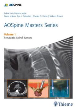 AOSpine Masters Series Volume 1: Metastatic Spinal Tumors (ORIGINAL PDF from Publisher)