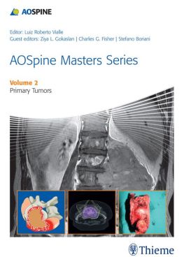 AOSpine Masters Series Volume 2: Primary Tumors (ORIGINAL PDF from Publisher)