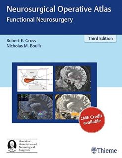 Neurosurgical Operative Atlas: Functional Neurosurgery (ePUB)