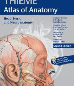 Head, Neck, and Neuroanatomy (THIEME Atlas of Anatomy), 2nd Edition