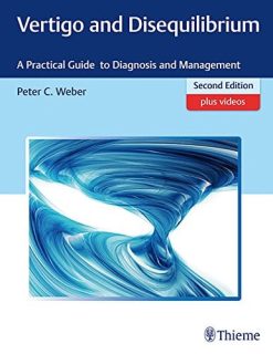 Vertigo and Disequilibrium: A Practical Guide to Diagnosis and Management, 2nd Edition (EPUB)