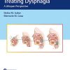 Assessing and Treating Dysphagia: A Lifespan Perspective (Original PDF from Publisher)