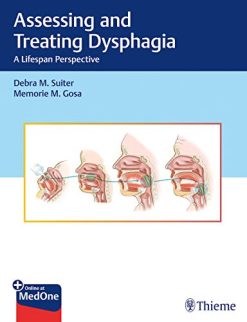 Assessing and Treating Dysphagia: A Lifespan Perspective (Original PDF from Publisher)
