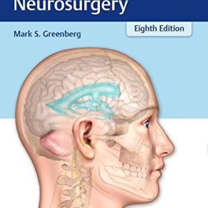 Handbook of Neurosurgery, 8th Edition (ORIGINAL PDF from Publisher)