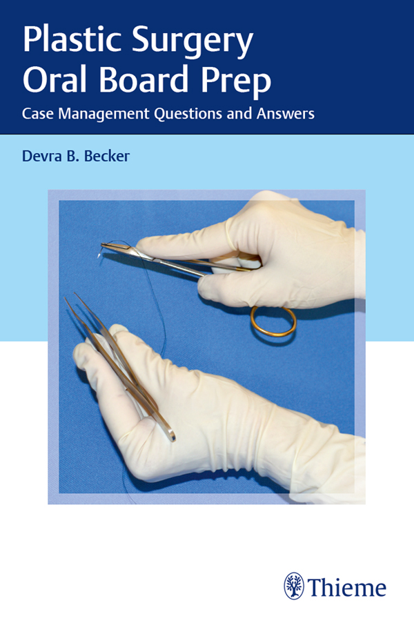 Plastic Surgery Oral Board Prep (EPUB)