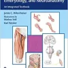 Clinical Anatomy, Histology, Embryology, and Neuroanatomy: An Integrated Textbook (Original PDF from Publisher)