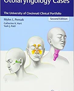 Otolaryngology Cases: The University of Cincinnati Clinical Portfolio, 2nd Edition (EPUB)