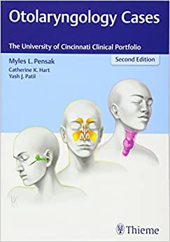 Otolaryngology Cases: The University of Cincinnati Clinical Portfolio, 2nd Edition (EPUB)